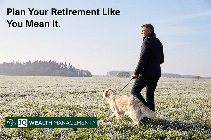 Plan Your Retirement Like You Mean It